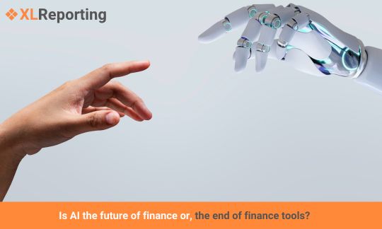 Is AI the future of finance or, the end of finance tools