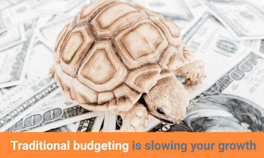 Traditional budgeting is slowing your growth xlreporting